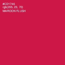 #CD1746 - Maroon Flush Color Image